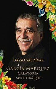 García Márquez : călătoria spre obârşie