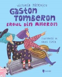 Gaston Tomberon, eroul din Aheron