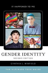 Gender identity : the ultimate teen guide
