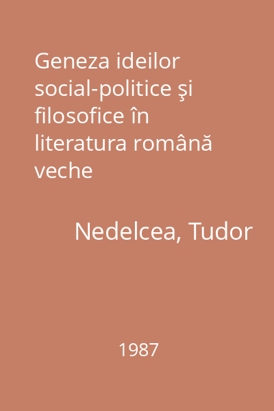 Geneza ideilor social-politice şi filosofice în literatura română veche