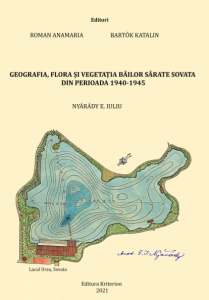 Geografia, flora şi vegetaţia Băilor Sărate Sovata din perioada 1940-1945