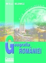 Geografia României : mică enciclopedie 2000