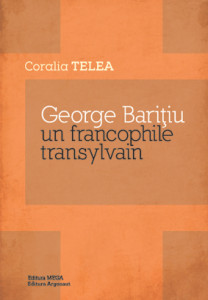 George Barițiu, un francophile transylvain