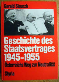 Geschichte des Staatsvertrages : 1945-1955