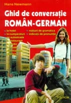 Ghid de conversaţie român-german = [Sprachführer rumänisch-deutsch] Neumann, H. 2001