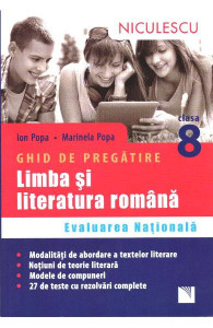 Ghid de pregătire : limba și literatura română