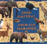 Ghid ilustrat pentru cei mici despre animale sălbatice