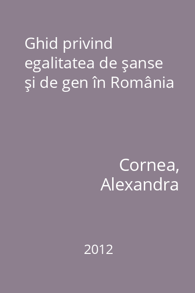 Ghid privind egalitatea de şanse şi de gen în România