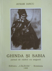 Ghinda şi sabia : jurnal de război cu ungurii