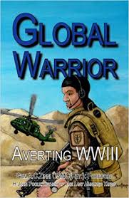 Global warrior : Averting WWIII
