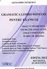 Gramatica limbii române pentru examene [Vol. 1] : Noţiuni teoretice