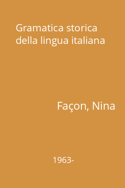 Gramatica storica della lingua italiana