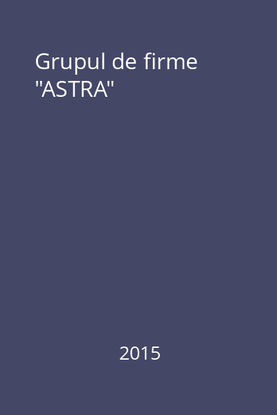 Grupul de firme "ASTRA"