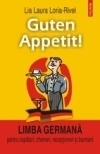 Guten Appetit! : limba germană pentru ospătari, chelneri, recepţioneri şi barmani