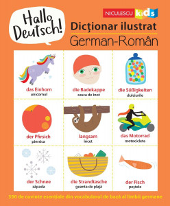 Hallo Deutsch! : dicţionar ilustrat german-român