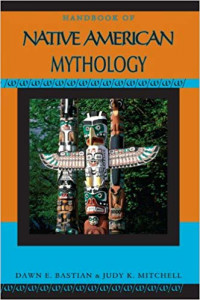 Handbook of native American mythology