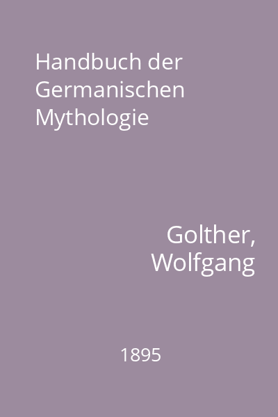 Handbuch der Germanischen Mythologie