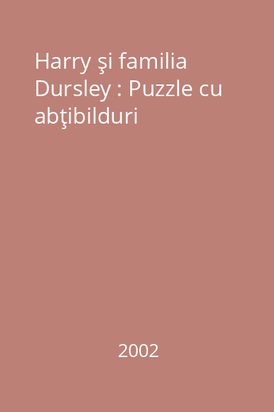 Harry şi familia Dursley : Puzzle cu abţibilduri