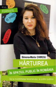 Hărţuirea în spaţiul public în România : abordări teoretice şi politice