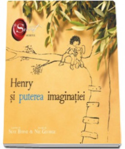 Henry şi puterea imaginaţiei