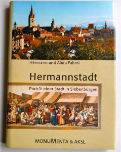 Hermannstadt : porträt einer Stadt in Siebenbürgen