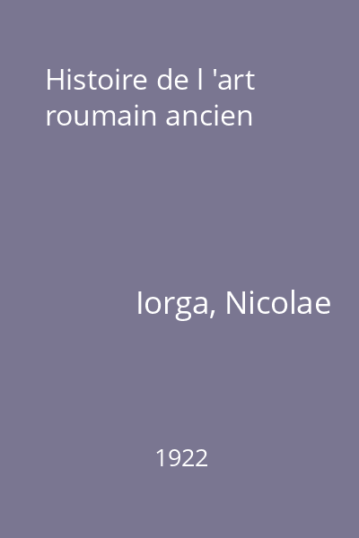 Histoire de l 'art roumain ancien
