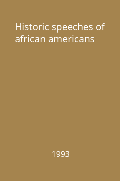 Historic speeches of african americans