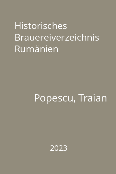 Historisches Brauereiverzeichnis Rumänien
