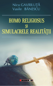 Homo religiosus şi simulacrele realităţii