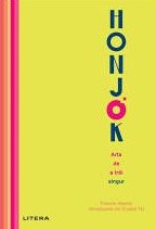 Honjok : arta de a trăi singur