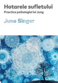 Hotarele sufletului : practica psihologiei lui Jung