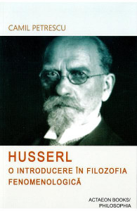 Husserl : o introducere în filosofia fenomenologică