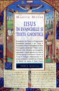 Iisus în evanghelii şi texte gnostice