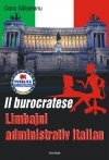 Il burocratese : limbajul administrativ italian