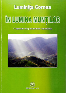 În lumina munţilor : fragmente de spiritualitate românească
