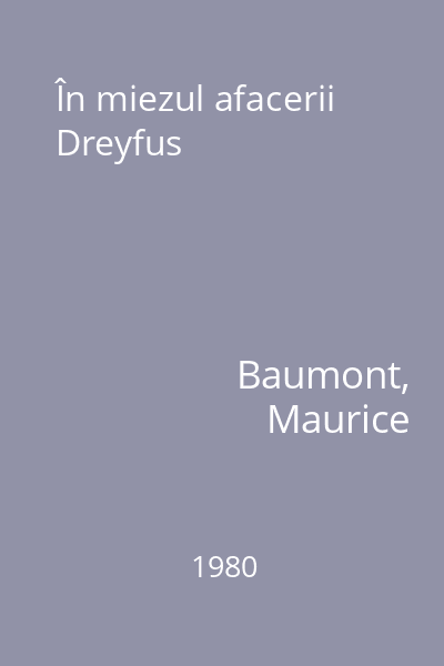 În miezul afacerii Dreyfus