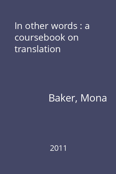 In other words : a coursebook on translation