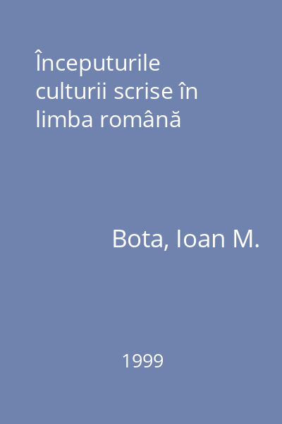 Începuturile culturii scrise în limba română