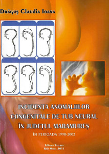 Incidenţa anomaliilor congenitale de tub neural în judeţul Maramureş în perioada 1998-2002
