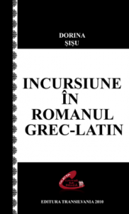 Incursiune în romanul grec-latin