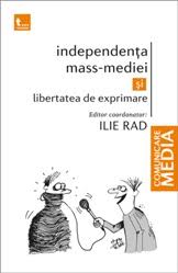 Independenţa mass-mediei şi libertatea de exprimare
