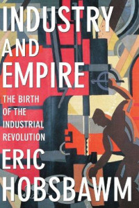 Industry and empire : from 1750 to the present