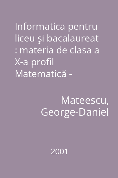 Informatica pentru liceu şi bacalaureat : materia de clasa a X-a profil Matematică - Informatică, Varianta Pascal