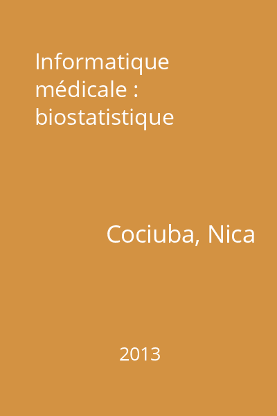 Informatique médicale : biostatistique