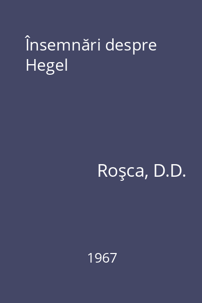 Însemnări despre Hegel