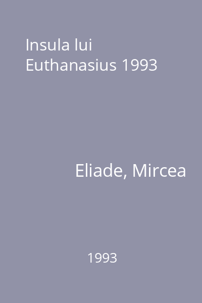 Insula lui Euthanasius 1993