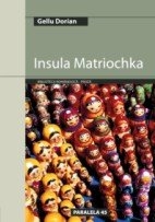Insula Matriochka : (roman)