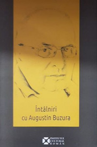 Întâlniri cu Augustin Buzura : antume şi postume