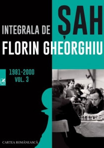 Integrala de şah Vol. 3 : 1981-2000
