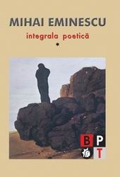 Integrala poetică Eminescu, M. 2003